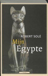 Sole, R. - Mijn Egypte