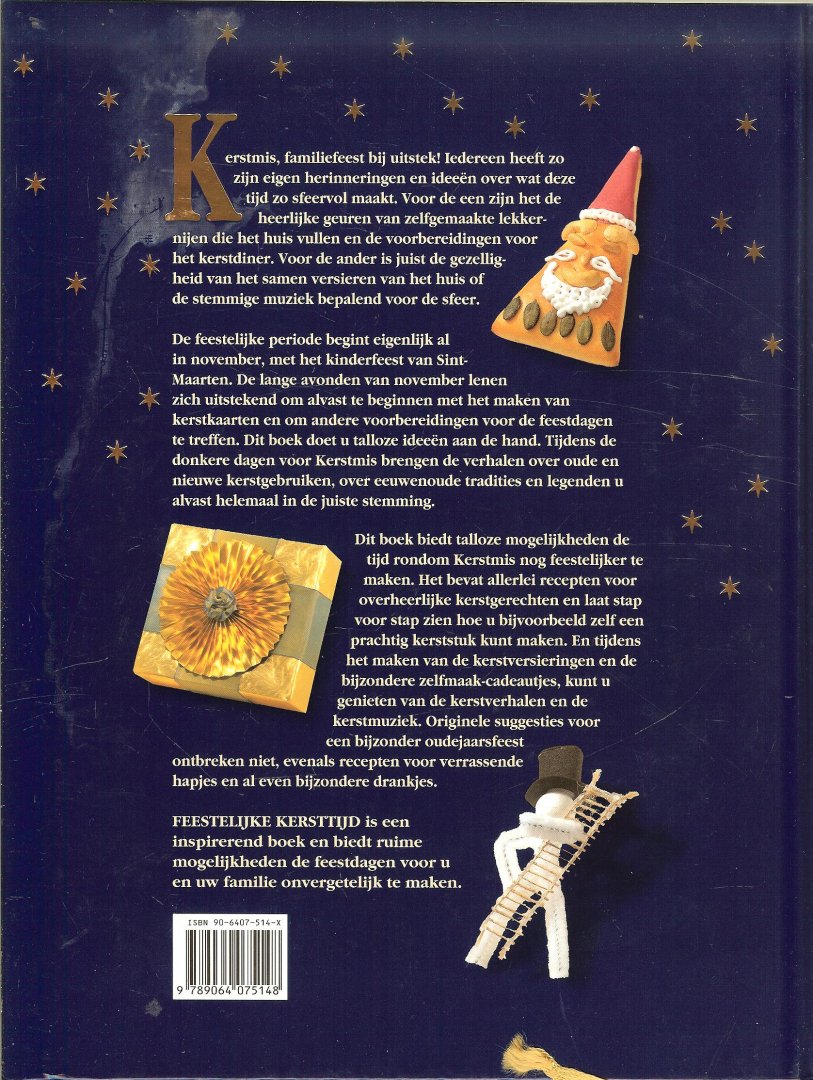 Broek van den Annet  .. Vertaling Uta Anderson Hornhuizen   foto s  Udo Loster en Isabell Munck - Feestelijke kersttijd. Recepten, versieringen en cadeautjes, kerstliedjes en verhalen