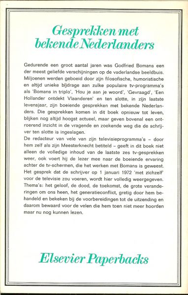Bomans, Godfried  onder redactie van Wouter van Dieren  .. Omslagontwerp Stefan Mesker - Gesprekken met bekende Nederlanders