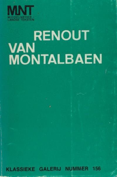 Maelsaeke, D. van (ed.). - Renout van Montalbaen.