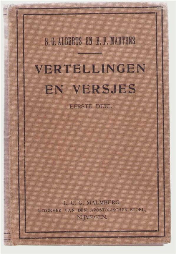 Alberts, B.G., Martens, B.F. - Ill P. van Geldorp - Vertellingen en versjes Eerste deel (=bundel 1 + bundel 2)