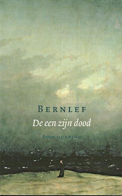 Bernlef - De een zijn dood. Roman