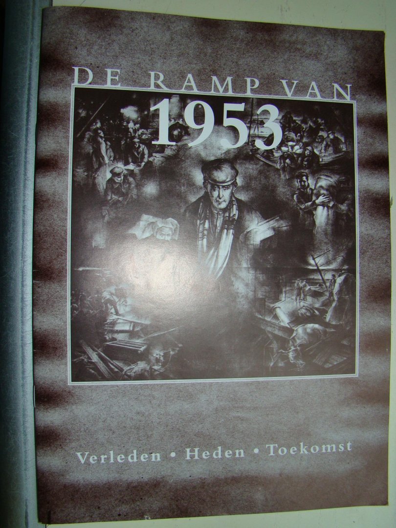 Rixoort, Kees (red.) ; Knöps, Teunie (gedichten - De ramp van 1953 - verleden, heden, toekomst