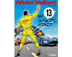 Jean Graton - Michel Vaillant: 005 Nr 13 aan de start