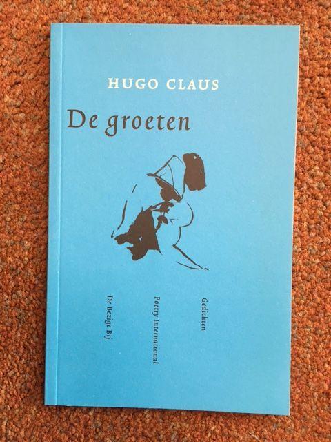 Claus, Hugo - De Groeten / druk 1