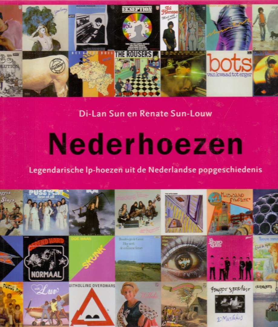 Sun D.L. en Sun-Louw, R. (ds1249) - Nederhoezen, legendarische lp-hoezen uit de Nederlandse popgeschiedenis