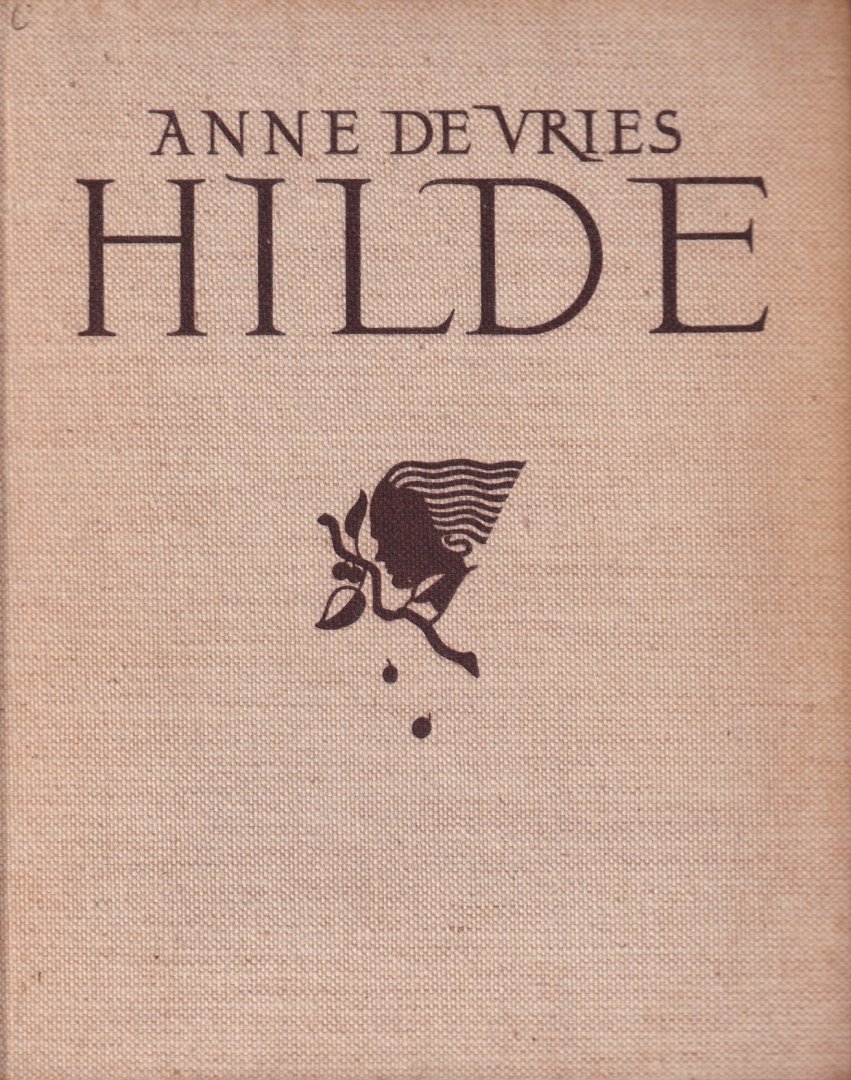 Vries, Anne de - Hilde