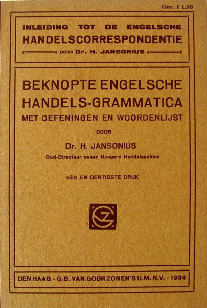 Jansonius, Dr. H. - Beknopte Engelsche handels-grammatica | Met oefeningen en woordenlijst