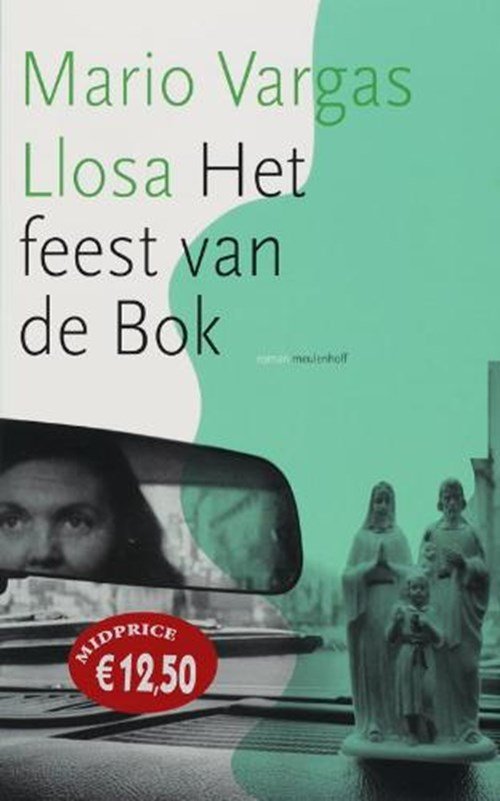 Mario Vargas Llosa - Het feest van de Bok