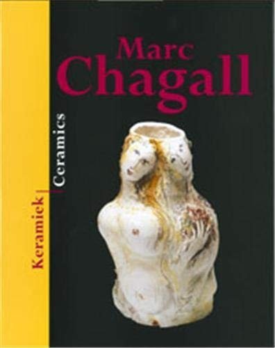 Titus M. Eliens - Marc Chagall: Keramiek / Ceramics (German and English Edition)