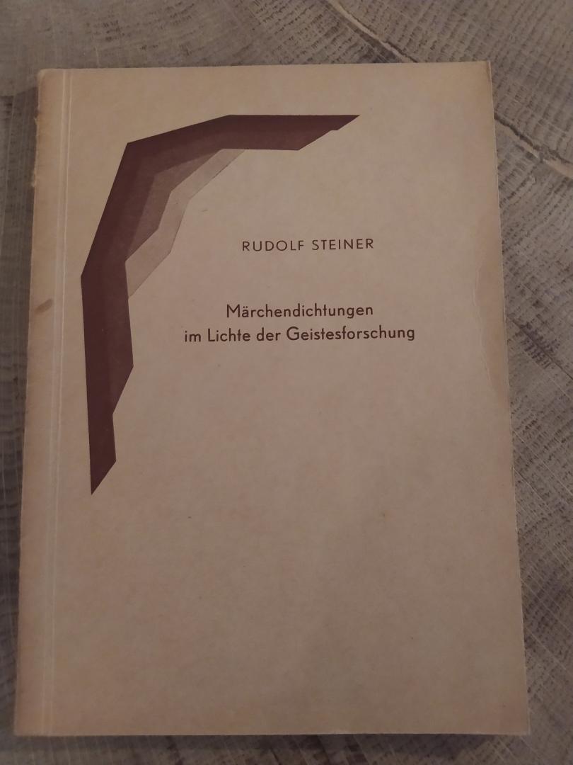 Steiner, Rudolf - Märchendichtungen in Lichte der Geistesforschung