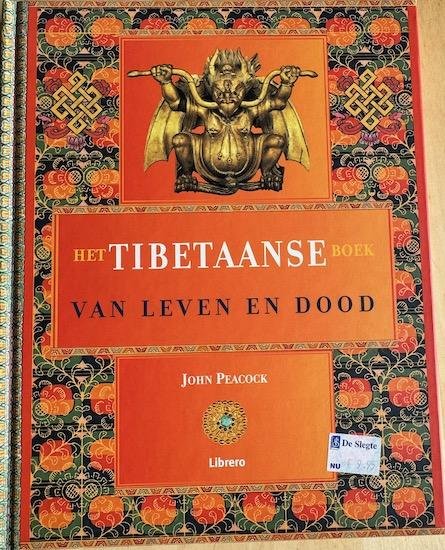 Peacock, John - HET TIBETAANSE BOEK VAN LEVEN EN DOOD