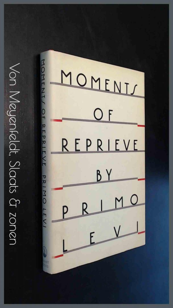 Levi, Primo - Moments of reprieve
