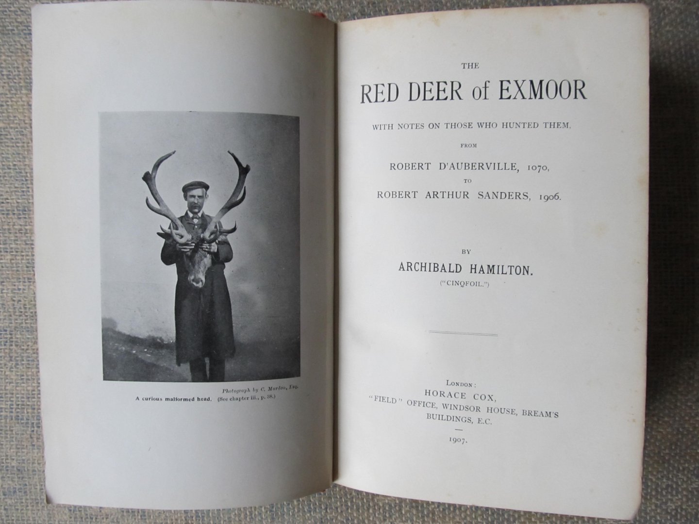 Hamilton, Archibald - THE RED DEER OF EXMOOR With notes on those who hunted them.