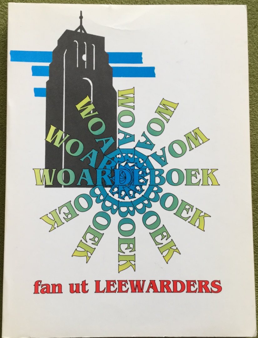 Klaas F. van der Veen - Woardeboek fan ut Leewarders