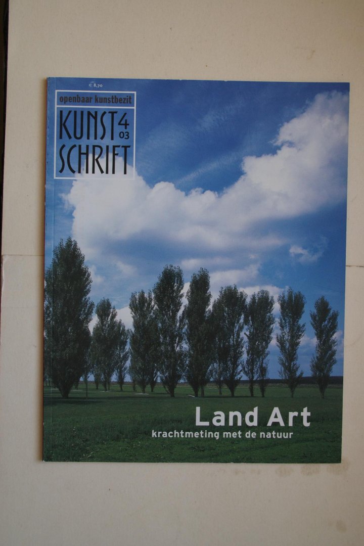  - Kunstschrift  Land Art  krachtmeting met de natuur