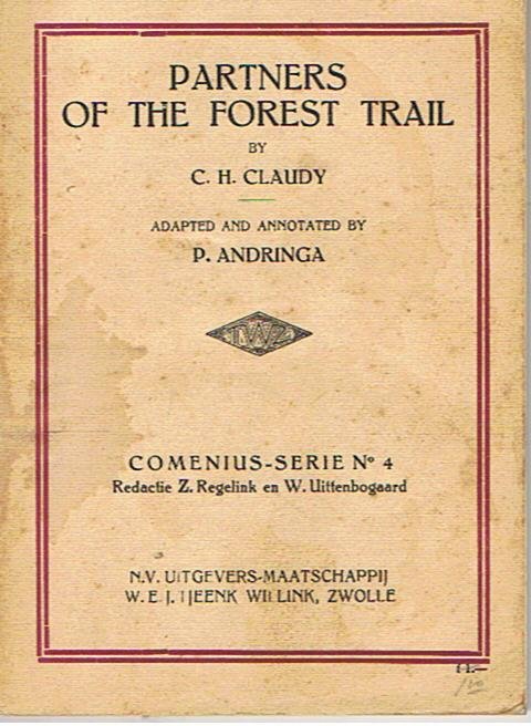 Claudy, CH (Andringa, P.) - Partners of the Forest Trail - incl. woordenlijst