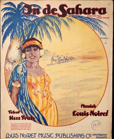 Noiret, Louis: - In de Sahara. Oriental fox-trot. Tekst Kees Pruis