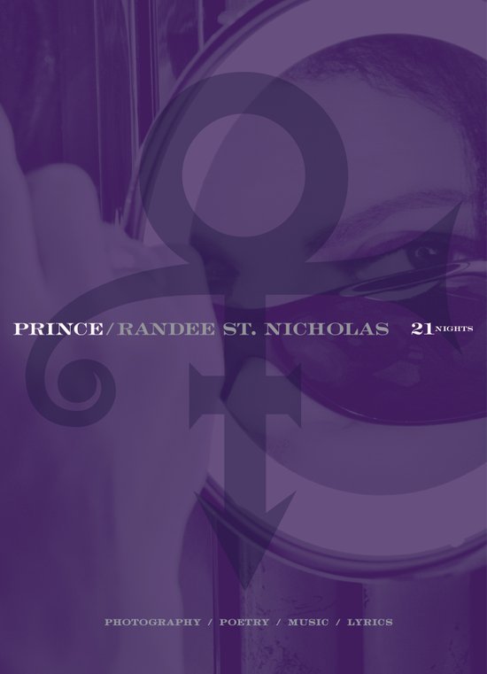 Randee St. Nicholas - Prince / Randee St. Nicolas 21 nights