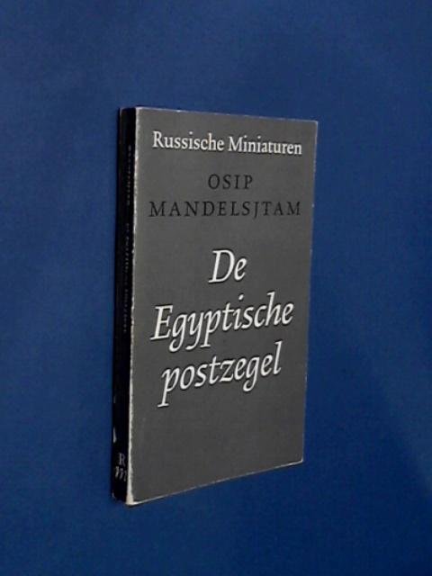 Mandelsjtam, Osip - De Egyptische postzegel