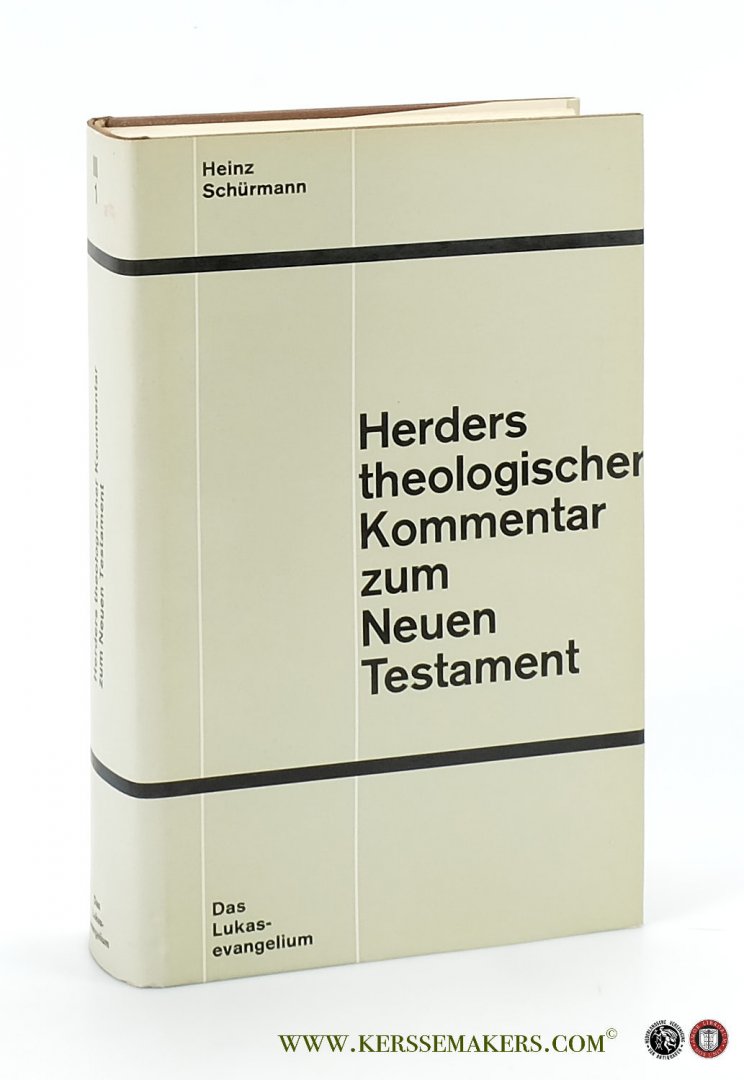 Schürmann, Heinz. - Das Lukasevangelium. Erster Teil. Kommentar zu Kap. 1,1 -9, 50.