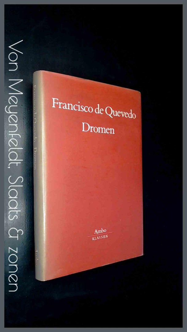 Francisco de Quevedo - Dromen