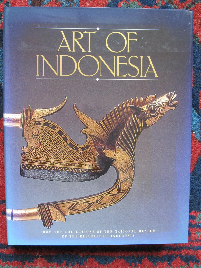  - ART OF INDONESIA from the collections of the National Museum of the Rep. of Indonesia
