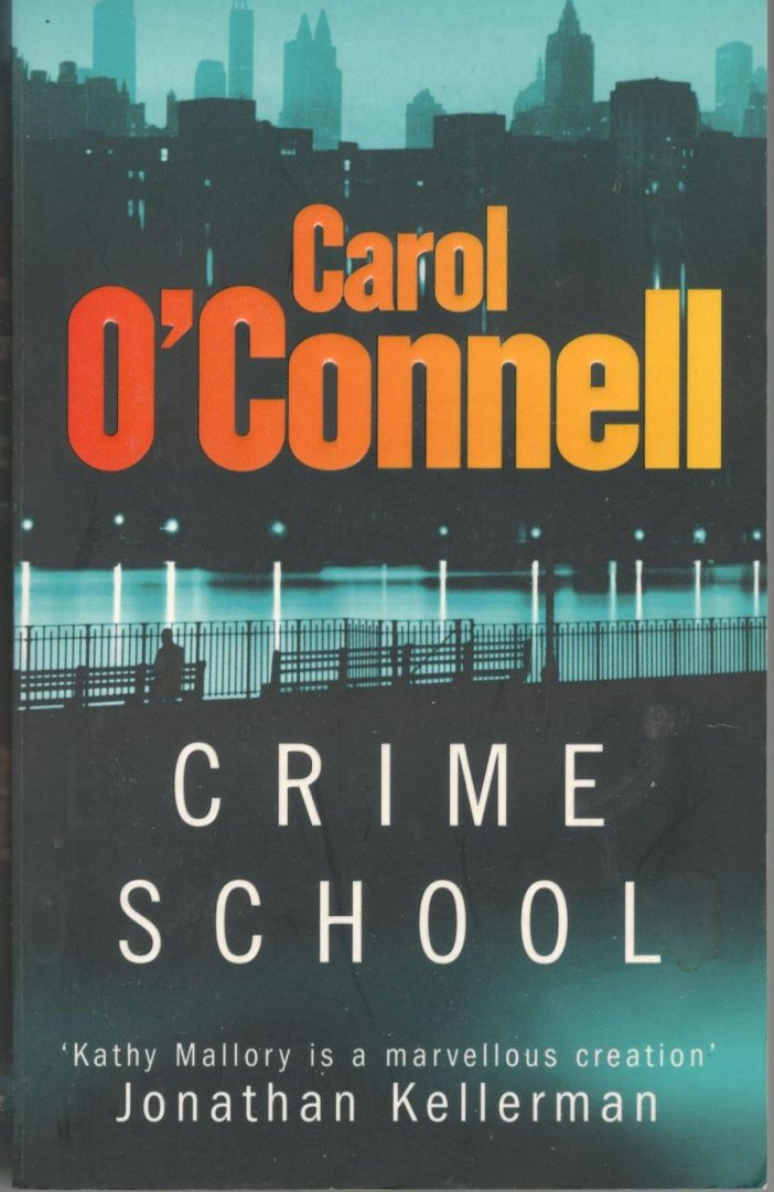 O'Connell, Carol - Crime School