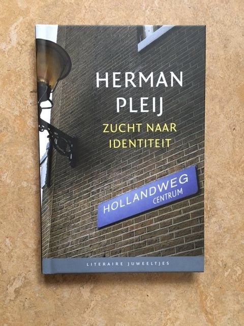 Pleij, Herman - Zucht Naar Identiteit