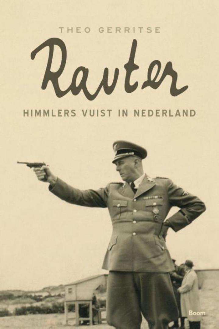Gerritse, Theo - Rauter, Himmlers vuist in Nederland