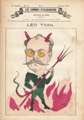 (TAXIL, Léo) - Les Hommes d'Aujourd'hui nr. 71. Léo Taxil. (Met een portret in kleur door Gill).