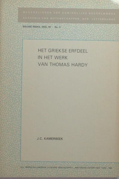 Kamerbeek, J.C. - Het griekse erfdeel in het werk van Thomas Hardy.