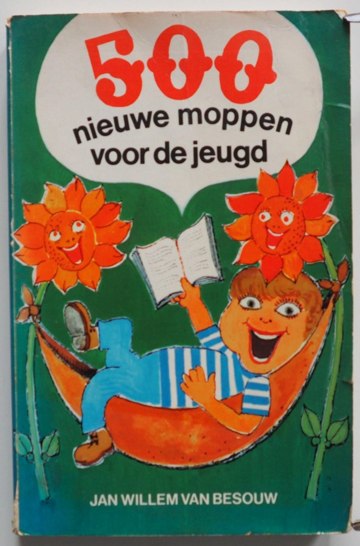 Besouw, Jan Willem van Illustraties  Man, Kitty de - 500 Nieuwe moppen voor de jeugd