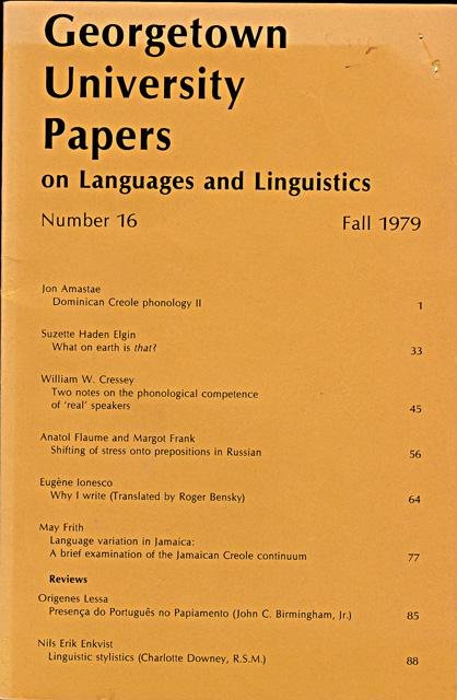 Moskey, Stephen T. (red.) - Georgetown University Papers on languages and linguistics. Number 16. Fall 1979