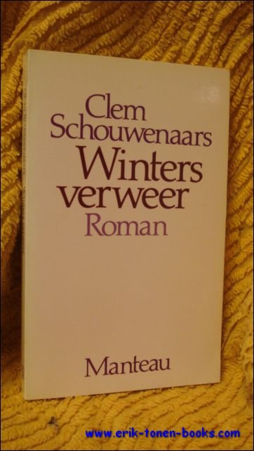 SCHOUWENAARS, Clem. - WINTERS VERWEER.