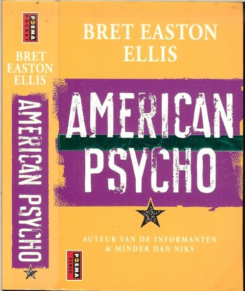 Ellis, Bret . Easton. Vertaald door Balt Lenders - American Psycho