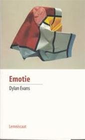Evans, Dylan - De wetenschap van het gevoel:  Emotie