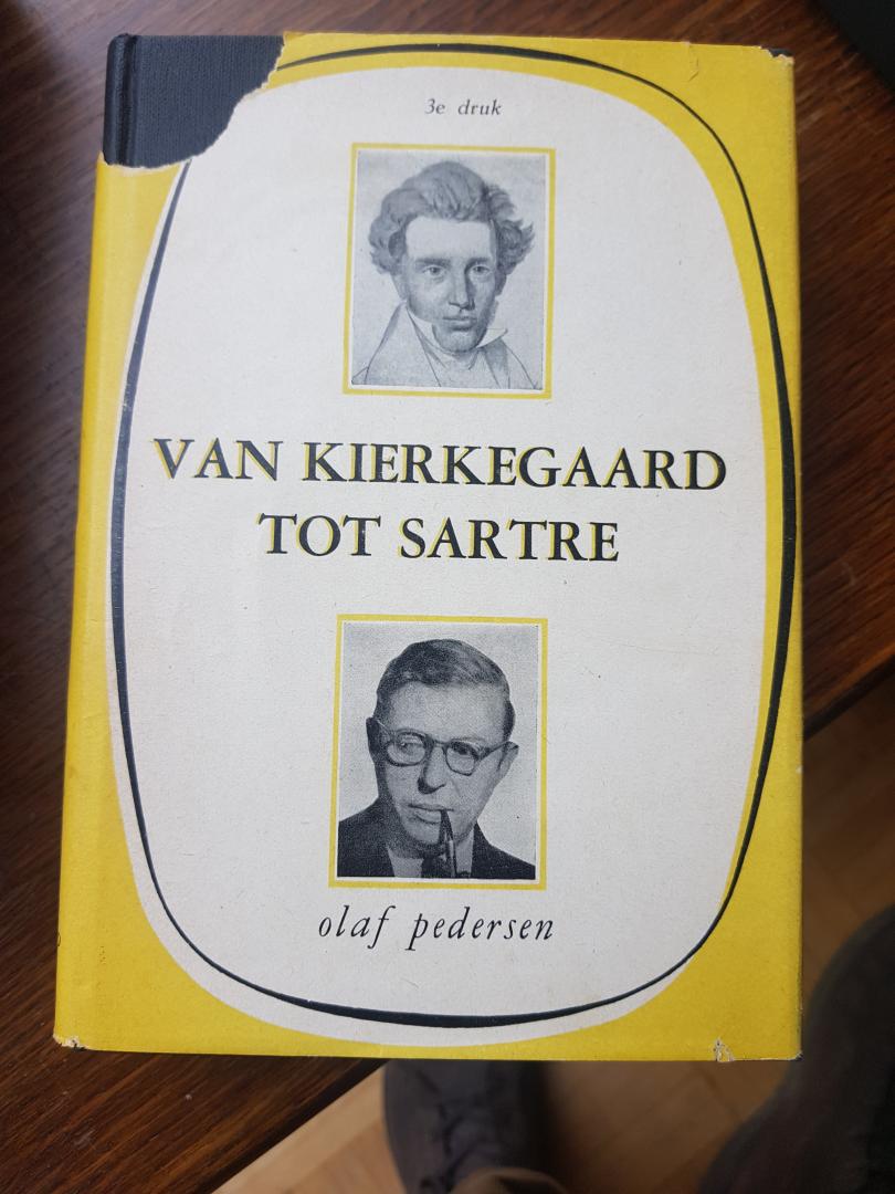 Olaf Pedersen - Van Kierkegaard tot Sartre
