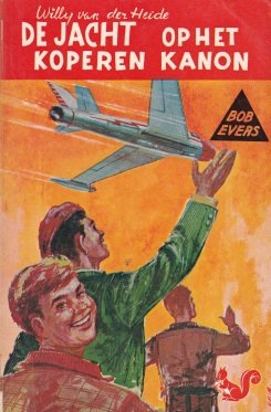 Heide, Willy van der - De jacht op het koperen kanon