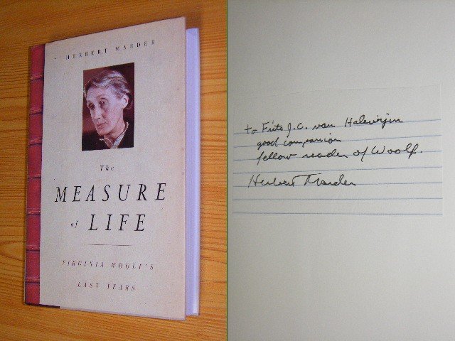 Herbert Marder - The measure of life, Virginia Woolf's last years [signed - gesigneerd]