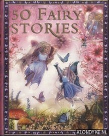 Kelly, Miles - 50 Fairy Stories