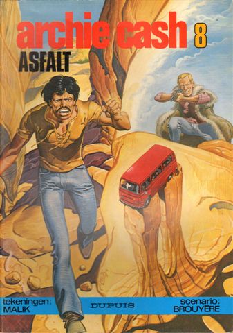 Malik/ J.M. Brouyere - Archie Cash nr. 08  , Asfalt  , softcover, goede staat