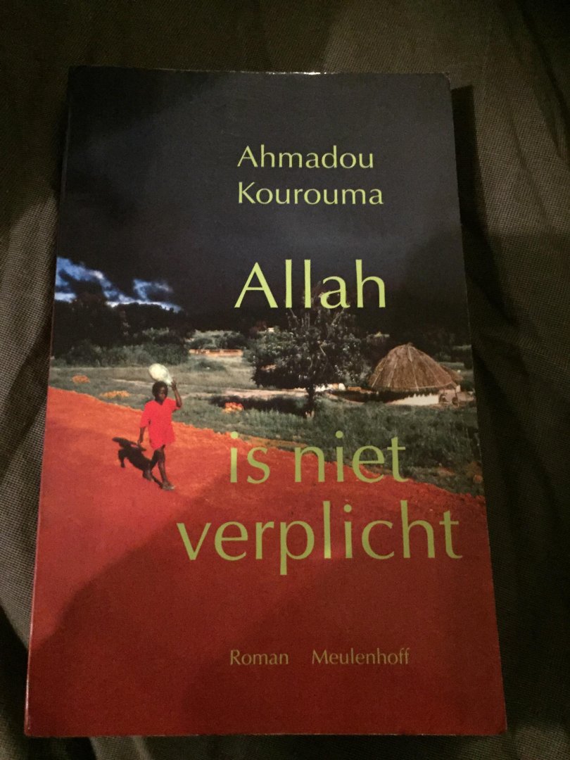 Kourouma, A. - Allah is niet verplicht