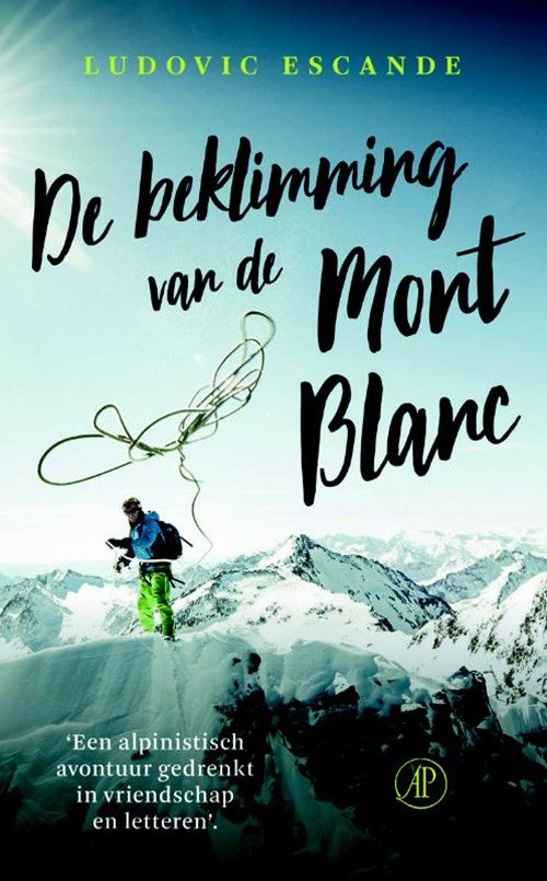 Ludovic Escande - De beklimming van de Mont Blanc