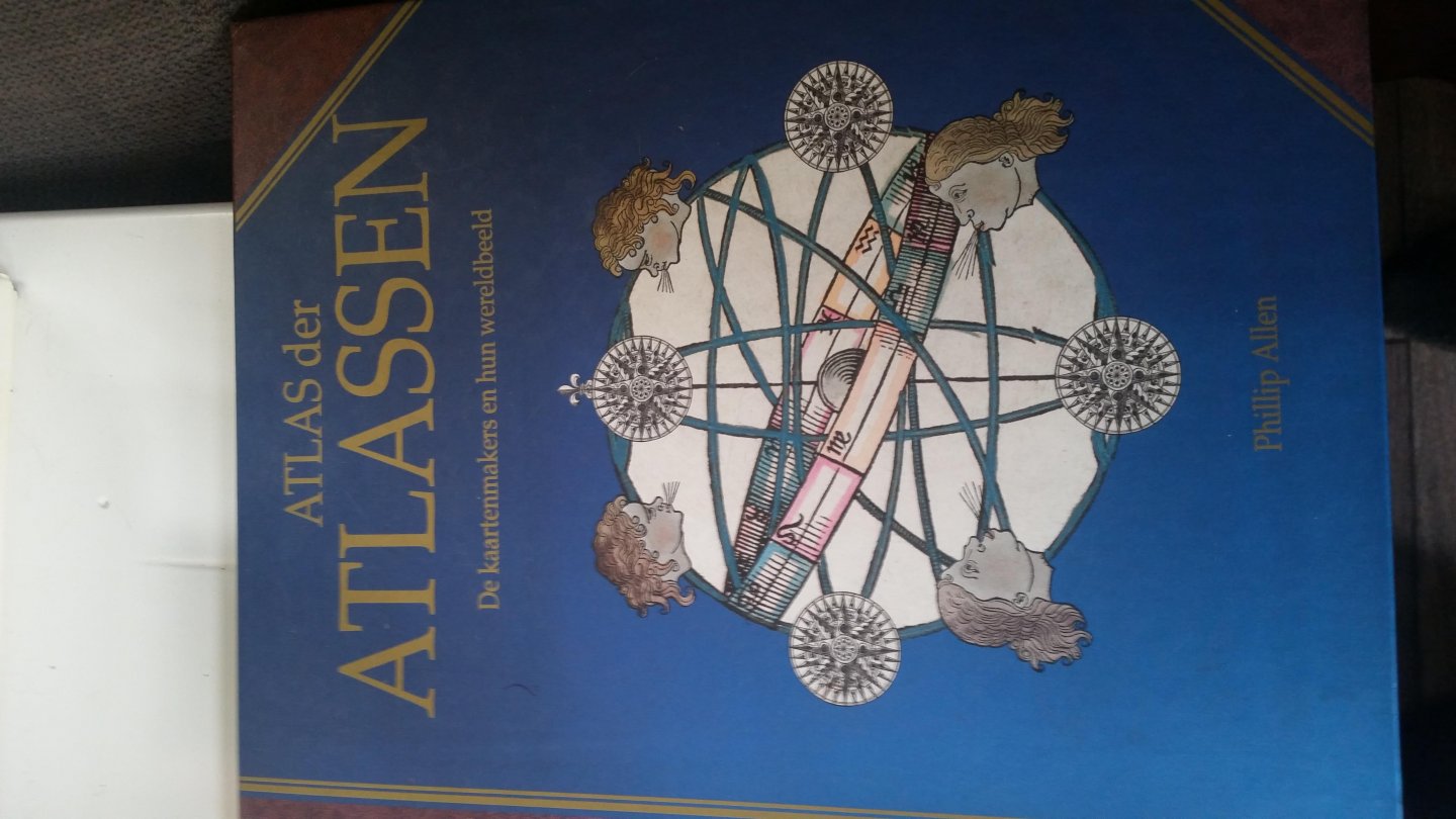 Allen, P. - Atlas der atlassen / druk 1