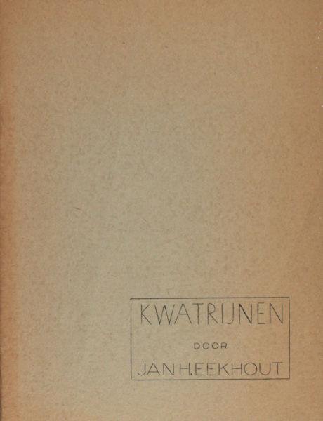 Eekhout, Jan H. - Kwatrijnen.