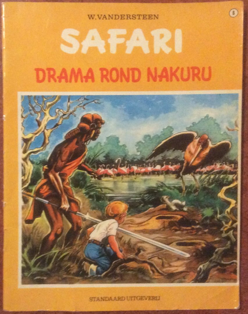 Vandersteen, Willie - Safari - Drama rond Nakuru (nr. 6)