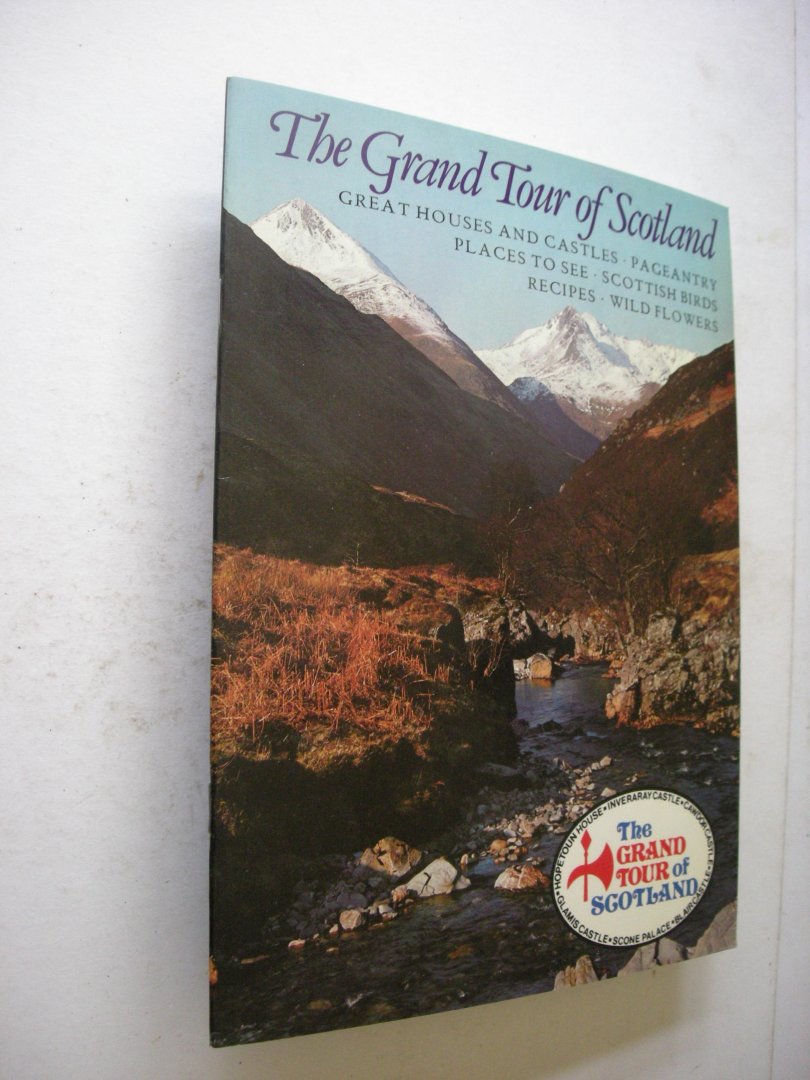 Moncreiffe, Sir Ian, introduction - The Grand Tour of Scotland. Great Houses and Castles - Pageantry - Places to see - Scottish Birds - Recipes - Wild flowers