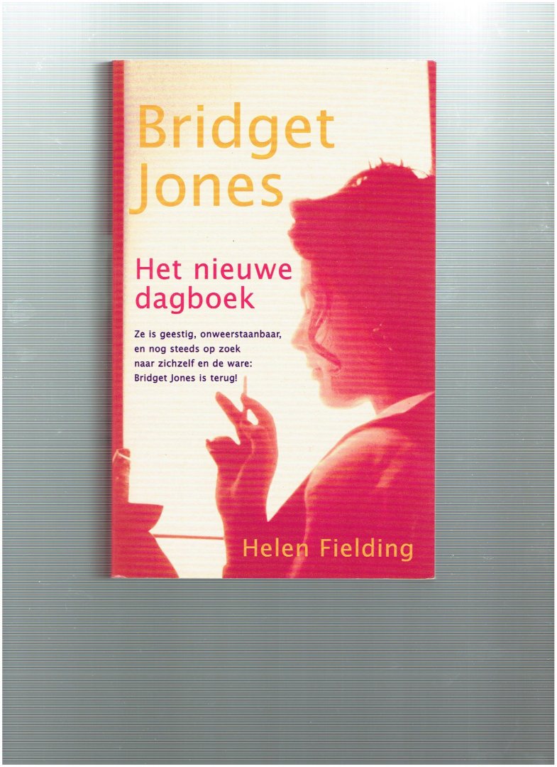 Fielding, H. - Bridget Jones Het nieuwe dagboek