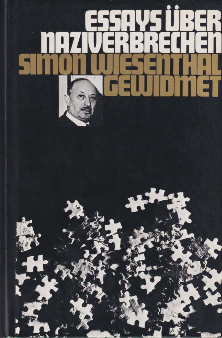 Wiesenthal, Simon - Essays ueber Naziverbrechen: Simon Wiesenthal gewidmet